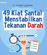 Image of 49 Kiat Santai Menstabilkan Tekanan Darah