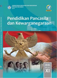 Image of Pendidikan Pancasila dan Kewarganegaraan Kelas XI