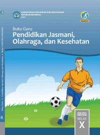 Image of Pendidikan Jasmani, Olahraga, dan Kesehatan : Buku Guru