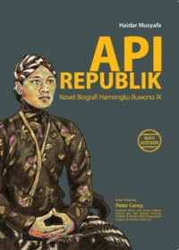 Image of Api Republik : Novel Biografi Hamengku Buwono IX