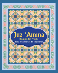 Juz 'Amma : Teks, Transliterasi & Terjemahan