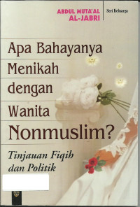 Image of Apa Bahayanya Menikah dengan Wanita Nonmuslim?