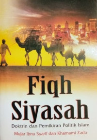Image of Fiqh Siayasah : Doktrin dan Pemikiran Politik Islam