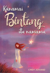 Image of Kunamai Bintang itu Namamu