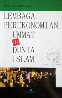 Image of Lembaga Perkenomian Ummat di Dunia Islam