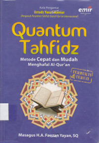 Image of Quantum Tahfidz : Metode Cepat dan Mudah Menghafal Al - Qur'an