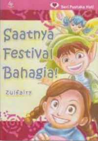 Saatnya Festival Bahagia