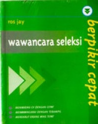 Berpikir Cepat : Wawancara Seleksi